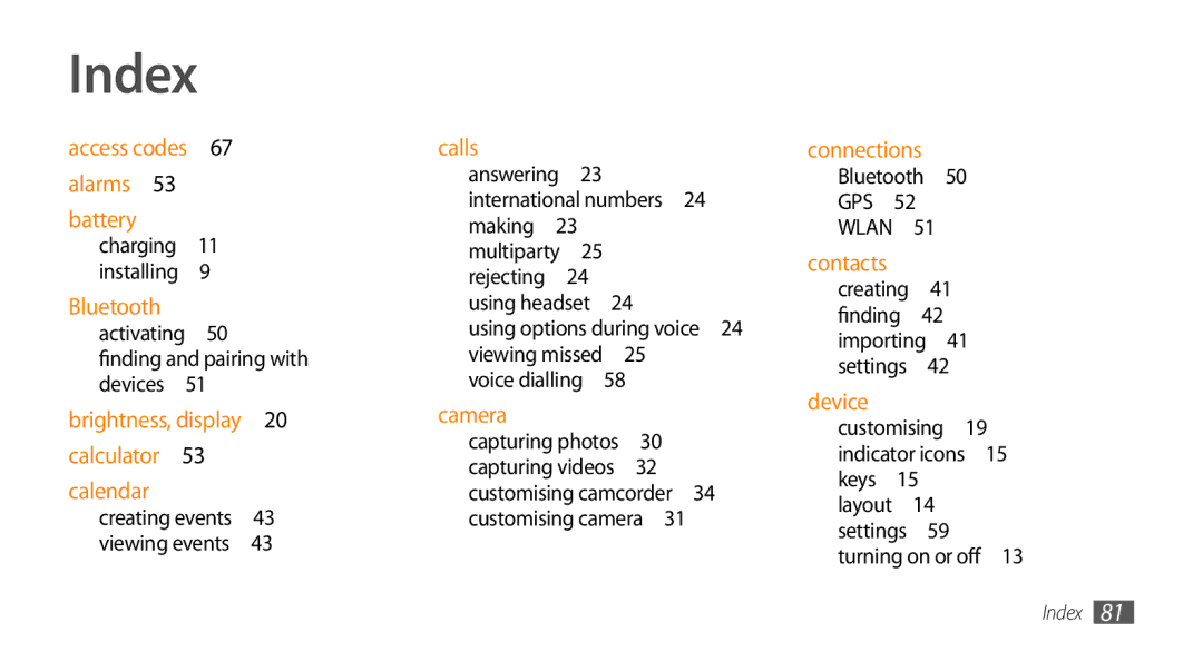 Samsung GT-I8700YKAITV Index, Bluetooth activating 50 finding and pairing with devices , Making , Customising camera  